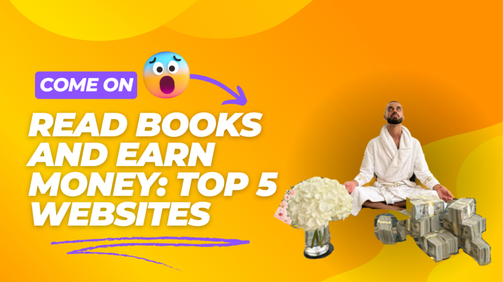 Make Money While Reading: Top 5 Websites